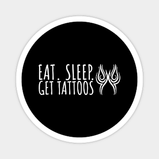 Funny gift for tattoo lovers Magnet